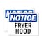 Signmission Fryer Hood, 14 in W x Rectangle, Plastic OS-2PACK-NS-P-1014-L-12928 - alternate 1
